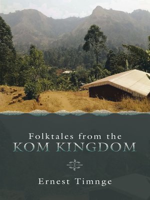 cover image of Folktales from the Kom Kingdom